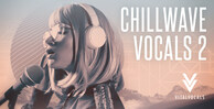 Royalty free vocal samples  chillwave vocals  lead and backing vocal loops  chilled electronica  downtempo vocals at loopmasters.com 512