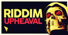 Riddim Upheaval