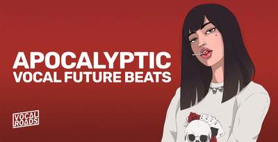 Apocalyptic Vocal Future Beats by Vocal Roads
