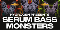 Hy2rogen serum bass monsters banner artwork