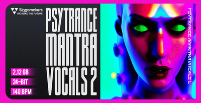 Singomakers Psytrance Mantra Vocals 2