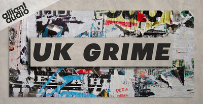 UK Grime by Alliant Audio