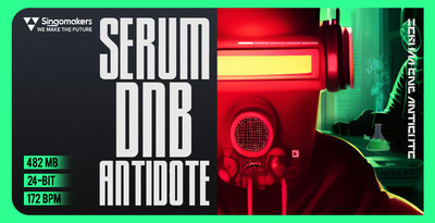 Singomakers serum dnb antidote banner artwork