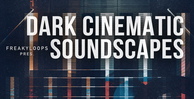 Freaky loops dark cinematic soundscapes banner artwork