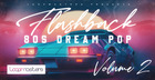 Flashback - 80s Dream Pop Vol 2