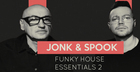 Jonk & Spook - Funky House Essentials 2