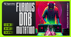 Furious DnB Mutation
