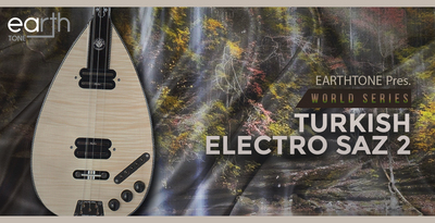 Earthtone turkish electro saz volume 2 banner artwork