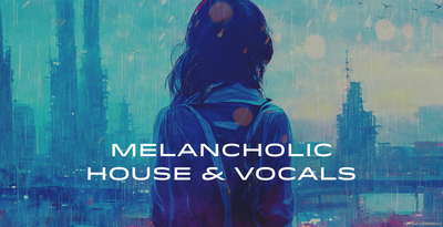 Producer loops melancholic house   vocals banner artwork