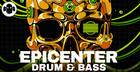 EPICENTER: Drum & Bass