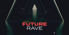 Producer Loops - Future Rave