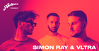 Simon Ray & VLTRA x Axtone Sounds