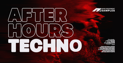 Mask movement samples after hours techno banner artwork