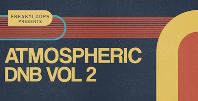 Freaky Loops Atmospheric DnB Vol. 2