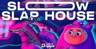 Dropgun samples slow slap house banner artwork