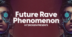 Future Rave Phenomenon