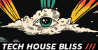 Tech House Bliss