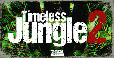 Thick sounds timeless jungle 2 banner artwork