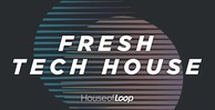House of loop fresh tech house banner artwork