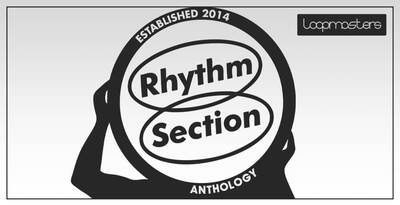 Loopmasters Rhythm Section - Anthology