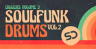 Diggers Volume 3 - Soulfunk Drums Vol.2
