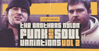The Brothers Nylon - Funk & Soul Variations 2