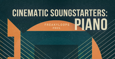 Freaky Loops Cinematic Songstarters: Piano
