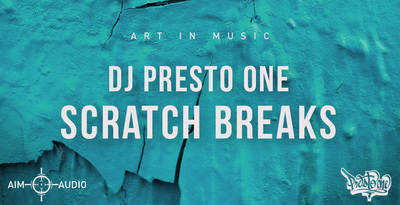 DJ Presto One - Scratch Breaks by Aim Audio