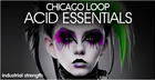 Chicago Loop - Acid Essentials