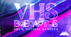 VHS Beats - Drum Machine Samples