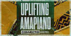 Uplifting Amapiano