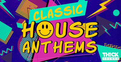 Thick sounds classic house anthems banner artwork