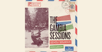 Rhythm paints the gambia sessions sekou soumah percussion banner artwork