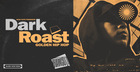 Dark Roast - Golden Hip Hop