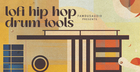 LoFi Hip Hop Drum Tools