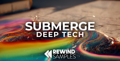 Rewind samples submerge deep tech banner artwork