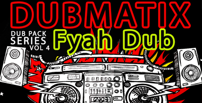 Renegade audio dub pack series volume 4 fyah dub banner