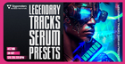 Legendary Tracks Serum Presets