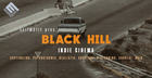 Black Hill: Indie Cinema