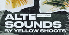 Alte Sounds By Yellow Shoots
