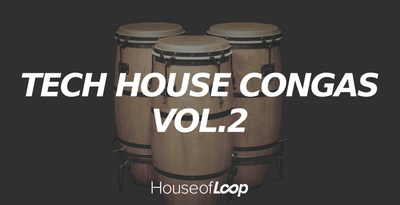 House of loop tech house congas 2 banner