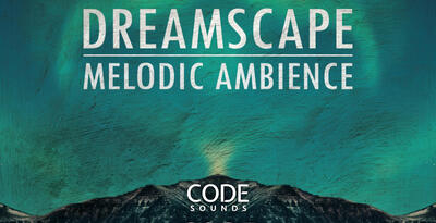 Code sounds dreamscape melodic ambience banner