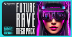 Future Rave Mega Pack by Incognet