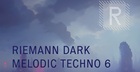 Riemann Dark Melodic Techno 6