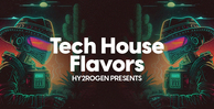 Hy2rogen tech house flavors banner