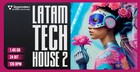 Latam Tech House 2