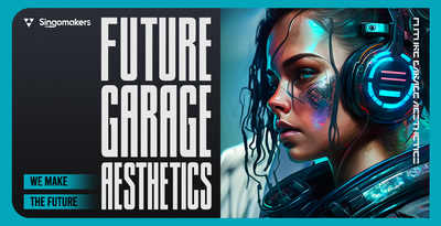 Singomakers future garage aesthetics banner