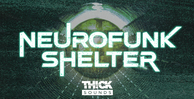 Thick sounds neurofunk shelter banner