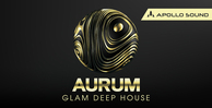 Apollo sound aurum glam deep house banner