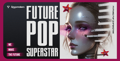 Singomakers future pop superstar banner